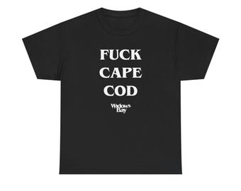 Widow's Bay Fuck Cape Cod T-Shirt - Widow's Bay Apple TV Inspired Fan Merch And Gifts