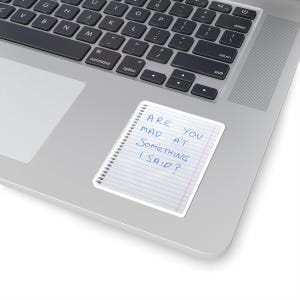 Widow's Bay Sticker Are You Mad At Something I Said - Widow's Bay Fan Merch And Gifts image 2
