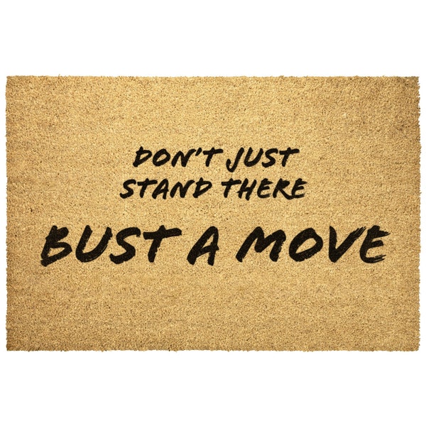 Bust A Move Outdoor Doormat