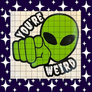 Alien Car Decal | You’re Weird Sticker | Alien Stickers | Funny Bumper Stickers