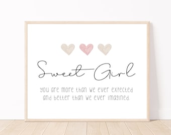 Horizontal Baby Girl Quotes, Baby Girl Nursery Wall Art, Baby Girl Poem, Sweet Girl You Are More Quote, Little Girl Quotes, Girl Nursery Art