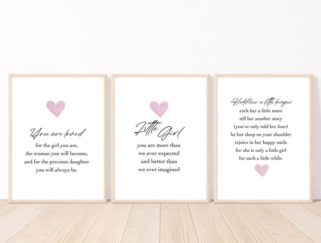 Baby Girl Nursery Quotes, Little Girl You Are More Than We Ever
