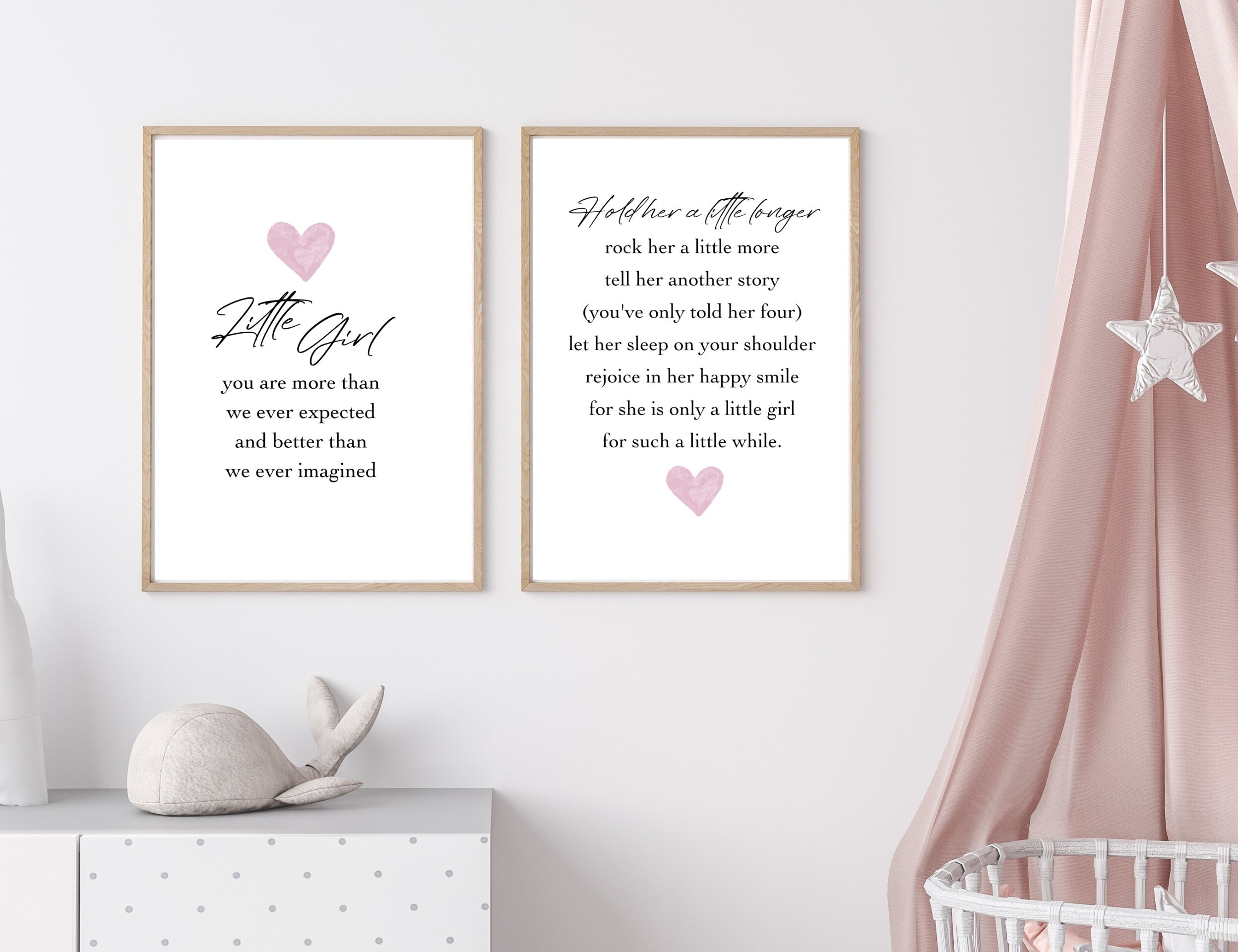 Baby Girl Nursery Quotes, Little Girl You Are More Than We Ever