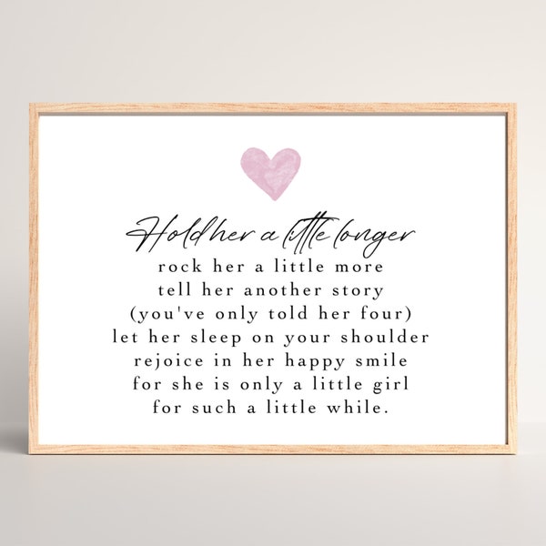 Hold her a little longer horizontal quote, Horizontal Baby Girl Nursery Wall Art, Printable Wall Art, Boho Nursery Decor, Rainbow Baby Art