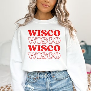 Wisconsin Sweatshirt Vintage Wisco Sweatshirt College UW Madison Crewneck College Football Shirt Badgers Sweater Wisconsin Gift For Her