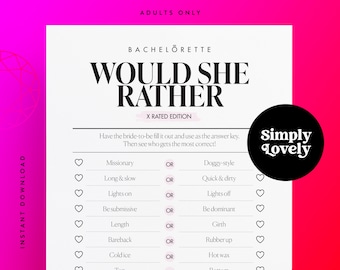 Junggesellinnenabschied würde sie lieber X bewertet Spiel | Moderne Bachelorette | Dirty Bride zu sein Spiel | Nur für Erwachsene druckbare | Henne Party Aktivität