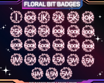 May include: A set of 18 pink floral bit badges for Twitch, YouTube, or other streaming platforms. The badges feature numbers from 1 to 5 million in increments of 100, 250, 500, and 1000. The badges are designed with a pink floral wreath and a white neon outline.