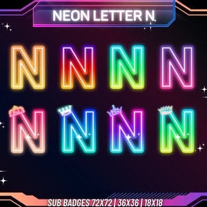 Emblemas de néon letra N | Emblemas de inscrição do Twitch | Sub-emblemas do arco-íris | Emblemas de nível Twitch | Emblemas Twitch | Fundo transparente | Para streamers