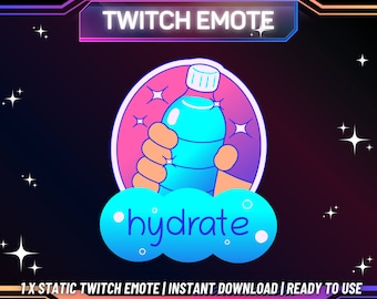 1 Twitch Emote | Hydrate Twitch Emote | Kick Emote | Funny Emote | Cute Twitch Emote | Instant Download | Ready To Use | For Streamers |