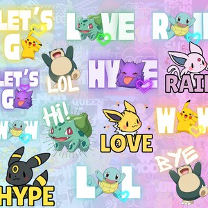 May include: A colorful digital illustration featuring various Pokemon characters and text phrases like "Let's Go", "Love", "Raid", "Hype", "Wow", "Lol", and "Bye".