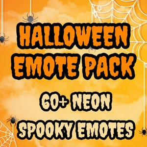 HALLOWEEN Neon Emote Pack, 60+ Halloween Themed Neon Emotes For Streamers, Twitch Emotes, Kick Emotes, Youtube Emotes, Discord Emotes