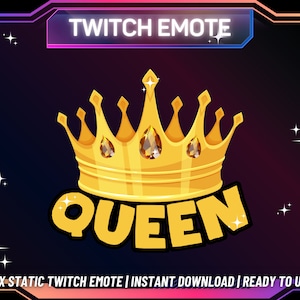 1 Twitch Emote | Queen Twitch Emote | Queen Emote | Funny Emote | Cute Twitch Emote | Instant Download | Ready To Use | For Streamers