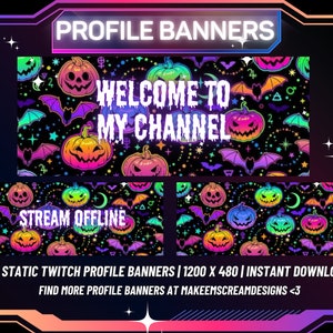 May include: Three Halloween-themed Twitch profile banners with a black background and a repeating pattern of jack-o'-lanterns, bats, and stars. The text "WELCOME TO MY CHANNEL" is on the top banner, "STREAM OFFLINE" is on the middle banner, and the bottom banner has text that says "3 X STATIC TWITCH PROFILE BANNERS | 1200 X 480 | INSTANT DOWNLOAD FIND MORE PROFILE BANNERS AT MAKEEMSCREAMDESIGNS <3".