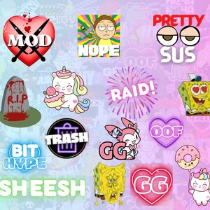 May include: A collection of colorful digital stickers featuring popular internet slang and memes. The stickers include phrases like "Mod", "RIP", "Bit Hype", "Sheesh", "Trash", "GG", "Oof", "Raid", "Pretty Sus", "Hope", and "Nope". There are also cartoon characters like Spongebob Squarepants, a unicorn, and a pink bunny.