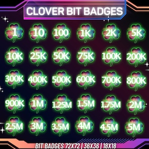 Peut inclure: Un ensemble de 20 badges de bits en forme de trèfle, chacun affichant un montant de bits différent de 1 à 5 millions. Les badges sont vert néon avec un effet arc-en-ciel et sont affichés sur un fond noir avec des étoiles.