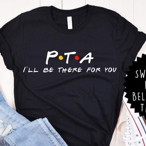 PTA Shirt, Gift for PTA, PTA Tshirt, New Job Gift, Coworker Gift Idea, pta Gift, pta Tee