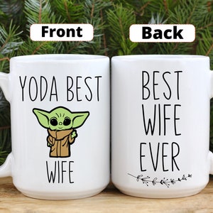 Yoda Best Wife Mug, Best Wife Ever Gift, Baby Yoda Mug, Regalo divertido para esposa, Tarjeta de cumpleaños de esposa, El mejor regalo de esposa del mundo