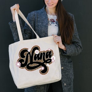 nana tote bag ,gift for nana, granny gifts nana tote bag gift for grandma mom day gift, mom birthday gift, personalized gifts for grandma