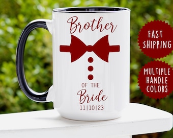 Brother Of The Bride Mug - Funny Wedding Gift