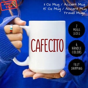 Cafecito Coffee Mug, Spanish Coffee Mug, Latin Gift Coffee Mug,Quote Coffee Mug, Housewarming Gift, Christmas Gif Coffee Lover Gift for Her