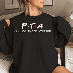 Camiseta de la PTA, regalo para la PTA, camiseta de la PTA, regalo para un nuevo trabajo, idea de regalo para un compañero de trabajo, regalo de la PTA, camiseta de la PTA