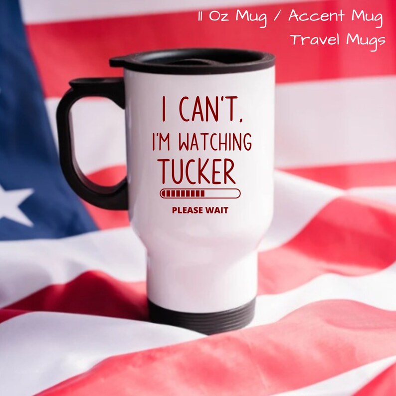 Tucker Carlson, Tucker Carlson Gift, Tucker Carlson mug, Fox News, coffee mug, Tucker Carlson shirt, conservative gift, gift under 20, stainless coffee mug, travel mug, gift under 25, travel coffee mug, Coffee Cup, Mug, Tucker Carlson Cup, Mugs