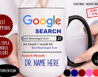 Taza de neurólogo: Regalo de doctor de la Búsqueda de Google - 11/15 oz