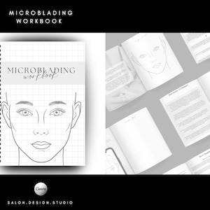 May include: A black and white workbook with a spiral binding. The cover features the text "MICROBLADING WORKBOOK" and a line drawing of a face with eyebrows. The text "Canva" is at the bottom of the cover.