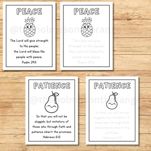 May include: Four printable coloring pages with black and white illustrations of fruit with faces. Each page has a word at the top, "PEACE" or "PATIENCE", and a Bible verse below the illustration. The verses are Psalm 29:11 and Hebrews 6:12.
