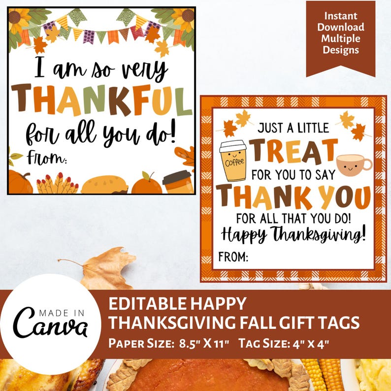 Happy Thanksgiving Gift Tag, Fall Gift Tag, So Thankful for You Gift Tag, Fall Teacher Gift Tag, Editable Thanksgiving Fall Tag, Student Fall Gift Tag, Fall Classroom Gift Tag, a Little Treat for you to say Thank You for all you do, Thank you tag