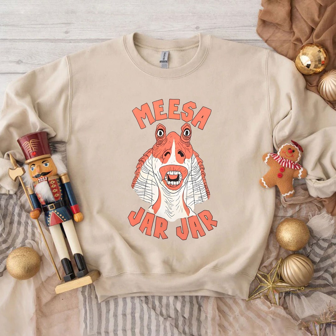 Retro Meesa Jar Jar Binks Sweatshirt Star War Unisex Tshirt Etsy