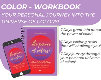 The POWER of COLORS, Workbook, 7-day-color & self-awareness challenge, your very personal journey into the universe of colors! PDF Download