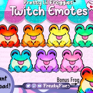 May include: Set of eight colorful frog Twitch emotes. The emotes are in various colors, including red, orange, yellow, green, blue, purple, pink, and rainbow. The emotes are all smiling with their tongues sticking out. The text "Pretty Lil Froggies Twitch Emotes" is at the top of the image. The text "Instant download!" is at the bottom left of the image. The text "Bonus Frog FreakyFive5" is at the bottom right of the image.