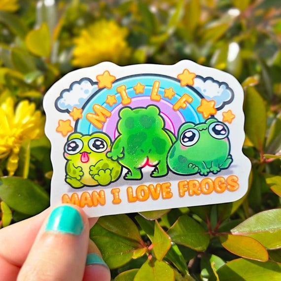 MAN I LOVE FROGS 3" Vinyl Sticker | Frog and toad Sticker | Froggie stickers | Sticker Tumbler | Cute frog gifts