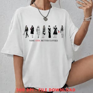 Puede incluir: Camiseta blanca de manga corta con un gráfico de siete figuras estilizadas con diferentes atuendos. El texto "SAME ANDY, BETTER CLOTHES" está impreso debajo de las figuras. La frase "300 DPI - FILE DOWNLOAD" está impresa en la parte inferior.