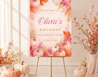 Pink Fall Birthday Welcome Sign, Pumpkin Birthday Party Sign, Autumn Birthday Decor, Editable 24x36 Template