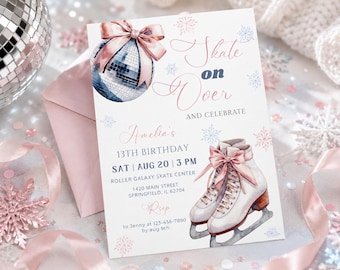 May include: A party invitation with a watercolor design. The invitation features a disco ball and ice skates with pink bows. Text includes "Skate on Over" and details for Amelia's 13th birthday.