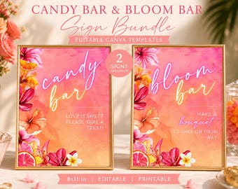 Tropical Candy Bar Bloom Bar Sign Bundle, Pink Orange Watercolor Editable Templates (Digital Download)