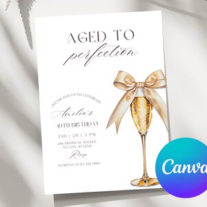 May include: A white invitation card with gold lettering that reads "Aged to perfection". The card features a watercolour illustration of a champagne flute with a gold bow. The text on the card includes the name "Amelia's", "10th Birthday", "Jan 1, 2013", "3 PM", "456 Tropical Avenue", "NY City, ST 12345", "RSVP", "10 Reyna at 123 456 7800".