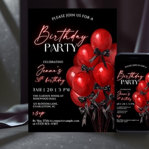 Op de afbeelding: Zwarte verjaardagsfeestuitnodiging met rode ballonnen en zwarte strikken. De uitnodigingstekst "Birthday Party" is in neonstijl, met evenementdetails. Een smartphone toont dezelfde uitnodiging.