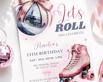 Pode incluir: Convite para festa de aniversário com patins rosa e o texto "Let's ROLL and Celebrate". O convite inclui uma bola de discoteca, um laço rosa e o texto "Amelia's 13th Birthday".
