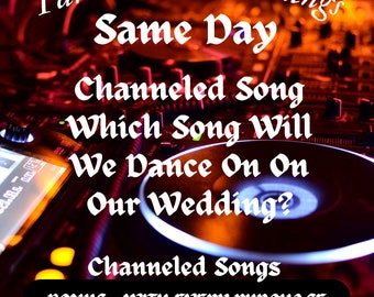 MUSIC Our Wedding Channeled Song