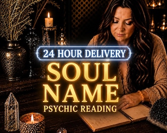 What Is My Soul Name? | Personal Psychic Written Reading | Spiritual Name From Your Higher Self