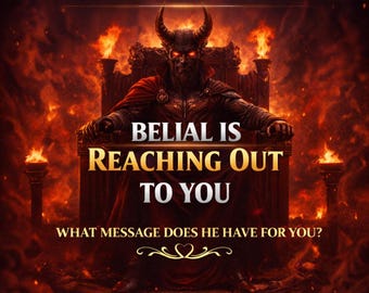 Belial Channeled Message Reading | Power, Control And Strategy Guidance | Shadow Work, Truth & Transformation | Personalized Deity Reading