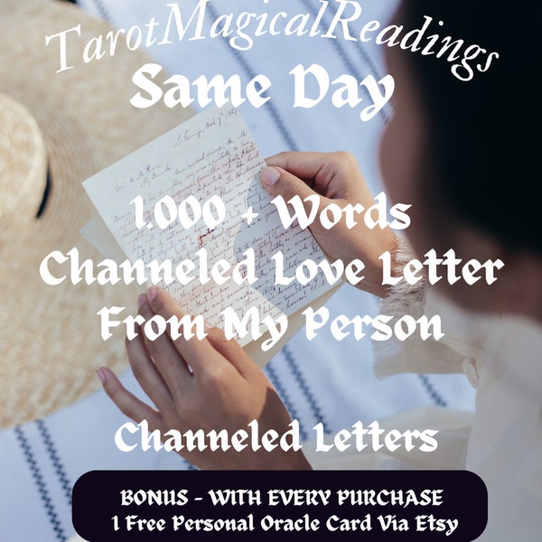 CHANNELED LOVE LETTER 1,000+ Words Love Letter From Your Person Of Interest