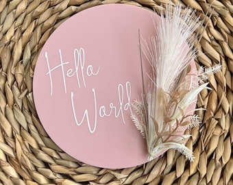 Hello World Birth Announcement Plaque - Targa di nascita - Annuncio di nascita del bambino - Nuovo regalo per bambini - Decorazione per l'asilo nido - Segno di annuncio di nascita