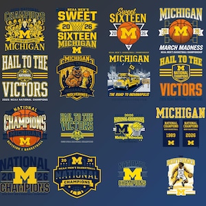 May include: A collection of graphic designs featuring the University of Michigan basketball team. Designs include text such as "Sweet Sixteen", "March Madness", and "National Champions", along with the team's logo and a basketball.