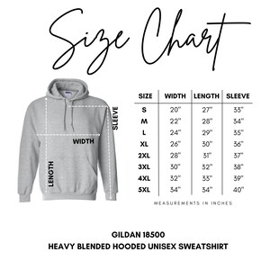 May include: Size chart for a hooded sweatshirt with measurements in inches for width, length, and sleeve length. Sizes range from S to 5XL. Gildan 18500 Heavy Blended Hooded Unisex Sweatshirt.