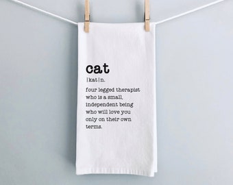 Funny Kitchen Towel, Cat Definition Towel, Flour Sack Towel, Gift for Cat Lover, Cat Mom Gift, Valentine Cat Decor, Cat Therapy
