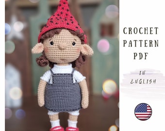 Crochet pattern for Elf the Doll, Crochet Gnome Pattern, Gnomish Doll Tutorial